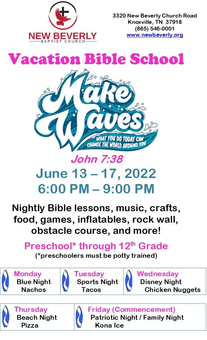 New Beverly Baptist Church Vacation Bible School 2022